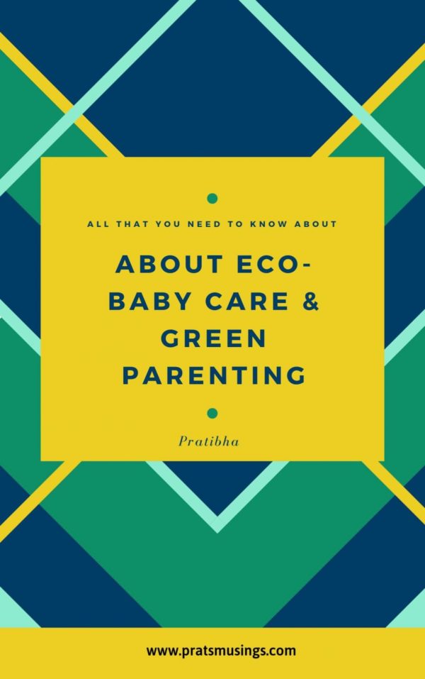 Eco-Baby Care & Green Parenting