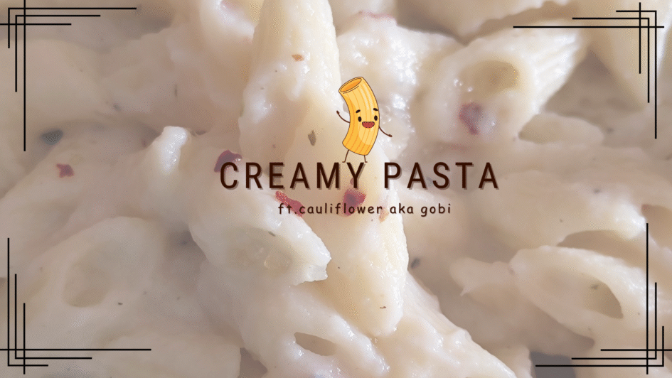 Creamy Cauliflower Pasta
