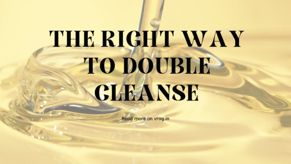 Double Cleansing Method